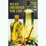 Salad Dressings for Life by Ronda Malkmus